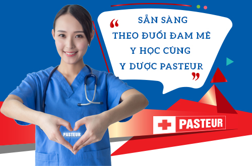Trường Cao đẳng Y Dược Pasteur sẵn sàng cho đam mê của bạn