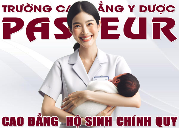 Trường Cao đằng Y Dược Pasteur tuyển sinh Cao đẳng Hộ sinh TPHCM năm 2025